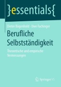 Cover-Bild zum Titel 'Berufliche Selbstständigkeit' von 'Uwe Fachinger, Dieter Bögenhold'
