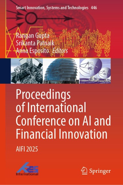 Proceedings of International Conference on AI and Financial Innovation - 