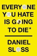 Cover-Bild zum Titel 'Everyone You Hate Is Going to Die' von 'Daniel Sloss'