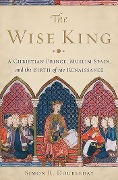 Cover-Bild zum Titel 'The Wise King' von 'Simon R Doubleday'