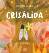 Cover-Bild zum Titel 'Crisálida' von 'Raquel Alves'