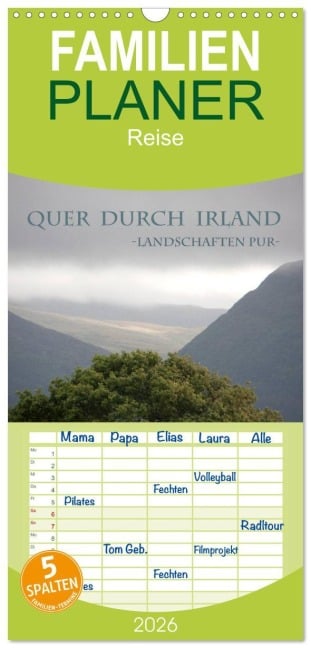 Familienplaner 2026 - Quer durch Irland - Landschaften pur mit 5 Spalten (Wandkalender, 21 x 45 cm) CALVENDO - Antje Kügler