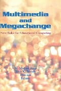 Cover-Bild zum Titel 'Multimedia and Megachange' von 'W Michael Reed, John K Burton'