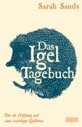 Cover-Bild zum Titel 'Das Igel-Tagebuch' von 'Sarah Sands'