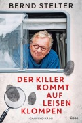 Cover-Bild zum Titel 'Der Killer kommt auf leisen Klompen' von 'Bernd Stelter'