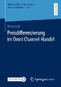 Cover-Bild zum Titel 'Preisdifferenzierung im Omni Channel-Handel' von 'Mona Eckl'