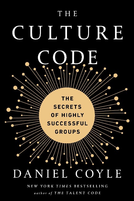 The Culture Code - Daniel Coyle