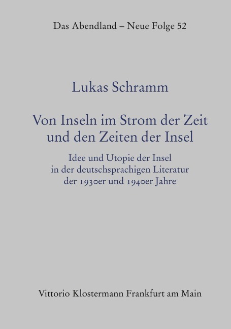 Von Inseln im Strom der Zeit und den Zeiten der Insel - Lukas Schramm