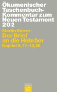 Cover-Bild zum Titel 'Der Brief an die Hebräer' von 'Martin Karrer'