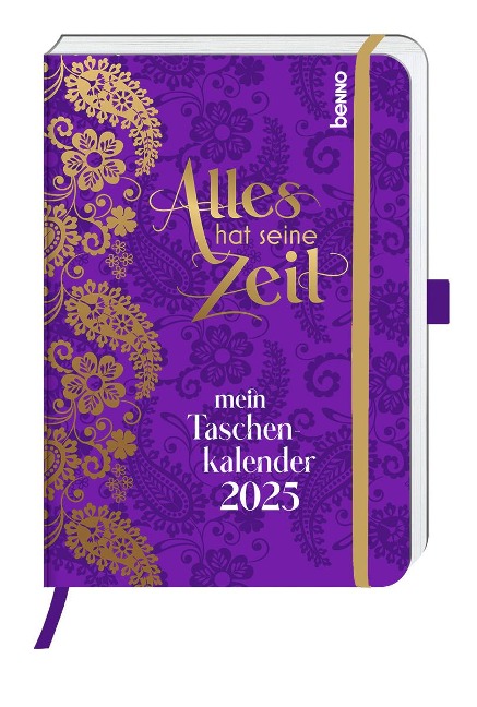 Alles hat seine Zeit - Mein Taschenkalender 2025 - 