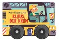 Mein Räderbuch Klaus Kran - 