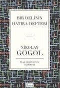 Bir Delinin Hatira Defteri - Nikolay Gogol