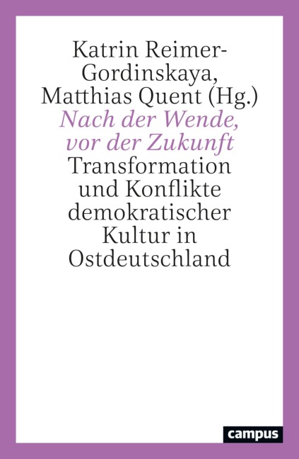 Nach der Wende, vor der Zukunft - 