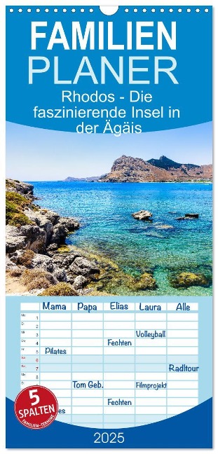 Familienplaner 2025 - Rhodos - Die faszinierende Insel in der Ägäis mit 5 Spalten (Wandkalender, 21 x 45 cm) CALVENDO - Solveig Rogalski