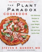 Cover-Bild zum Titel 'The Plant Paradox Cookbook' von 'Steven R. Gundry'