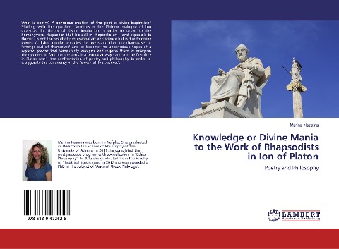 Knowledge or Divine Mania to the Work of Rhapsodists in Ion of Platon - Marina Nasaina