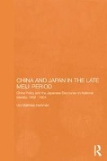 Cover-Bild zum Titel 'China and Japan in the Late Meiji Period' von 'Urs Matthias Zachmann'