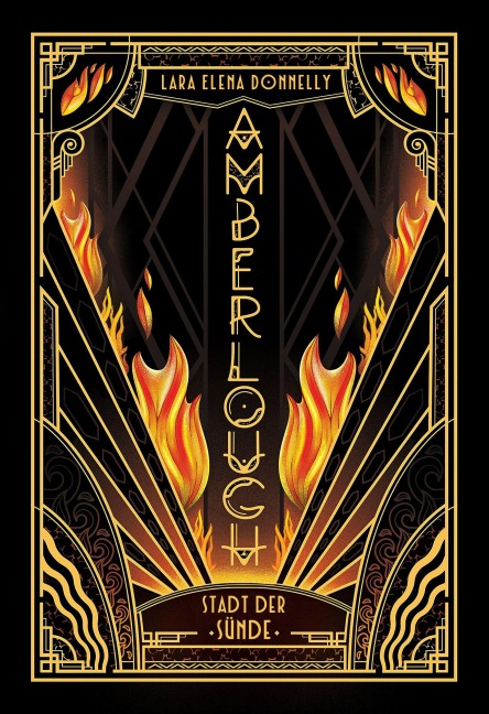 Amberlough - Stadt der Sünde - Lara Elena Donnelly