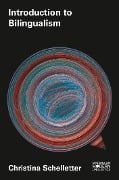 Cover-Bild zum Titel 'Introduction to Bilingualism' von 'Christina Schelletter'