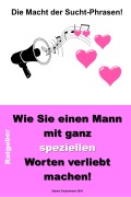 Cover-Bild zum Titel 'Die Macht der Sucht-Phrasen!' von 'Sabine Taubenheim'