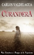 La Curandera - Carlos Valdelagua