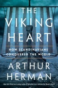 Cover-Bild zum Titel 'The Viking Heart' von 'Arthur Herman'