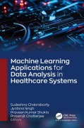 Cover-Bild zum Titel 'Machine Learning Applications for Data Analysis in Healthcare Systems' von ''