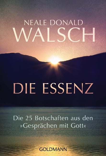 Die Essenz - Neale Donald Walsch