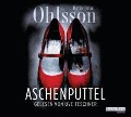 Cover-Bild zum Titel 'Aschenputtel' von 'Kristina Ohlsson'