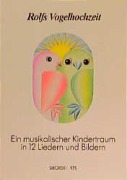 Cover-Bild zum Titel 'Rolfs Vogelhochzeit. Best.-Nr. 975' von 'Rolf Zuckowski'