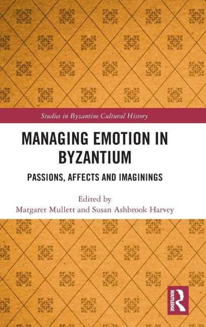 Managing Emotion in Byzantium - 