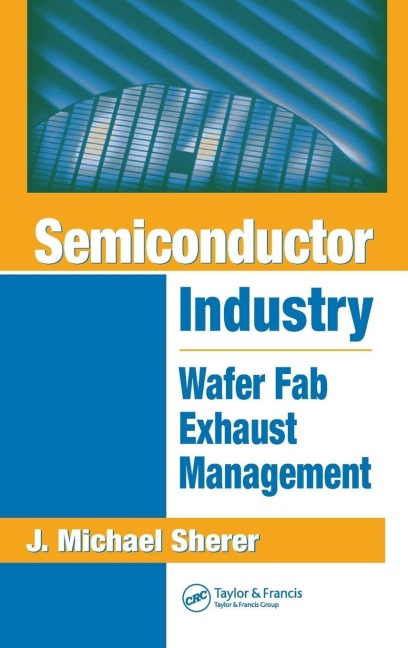 Semiconductor Industry - J. Michael Sherer