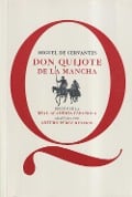 Don Quijote de la Mancha - Miguel de Cervantes