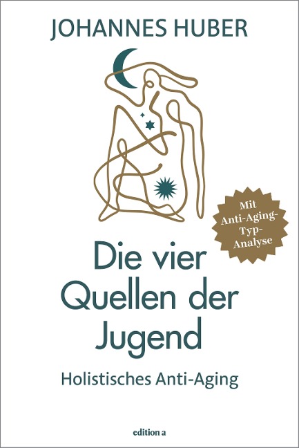 Die vier Quellen der Jugend - Johannes Huber