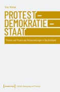 Cover-Bild zum Titel 'Protest - Demokratie - Staat' von 'Tom Vörkel'