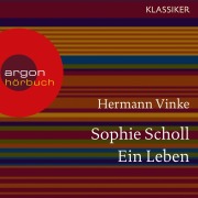 Cover-Bild zum Titel 'Sophie Scholl' von 'Hermann Vinke'