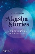 Akasha Stories - Anni Brückner