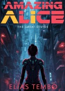 Cover-Bild zum Titel 'Amazing Alice 1' von 'Elias Tembo'