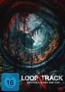 Cover-Bild zum Titel 'Loop Track - Am Ende lauert der Tod' von 'Thomas Sainsbury, Mike Newport'