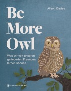 Cover-Bild zum Titel 'Be More Owl' von 'Alison Davies'