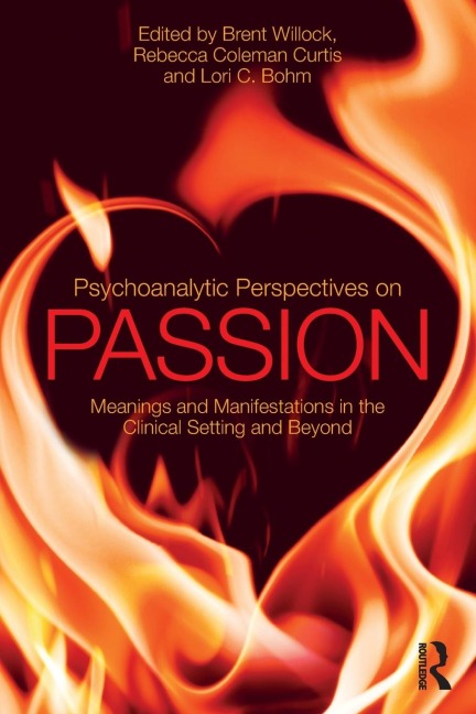 Psychoanalytic Perspectives on Passion - 