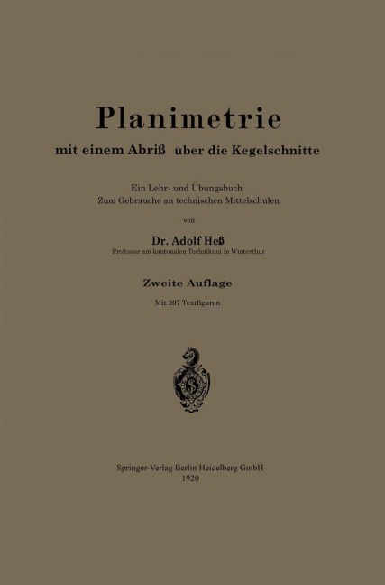 Planimetrie mit einem Abriß über die Kegelschnitte - Alfred Hess
