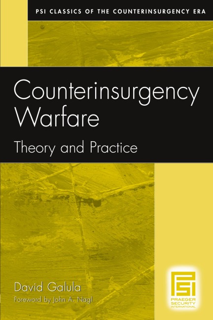 Counterinsurgency Warfare - David Galula