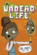 Cover-Bild zum Titel 'OMG, Zombie!' von 'Emma T Graves'
