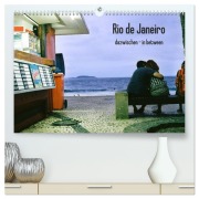 Cover-Bild zum Titel 'Rio de Janeiro dazwischen - in between (hochwertiger Premium Wandkalender 2026 DIN A2 quer), Kunstdruck in Hochglanz' von 'Sabine Felber'