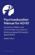 Cover-Bild zum Titel 'Psychoeducation Manual for ADHD' von 'Maite Ferrin'