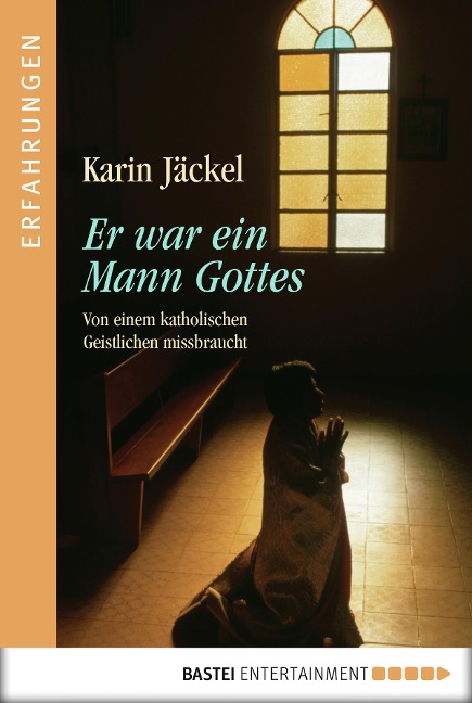 Er war ein Mann Gottes - Karin Jäckel