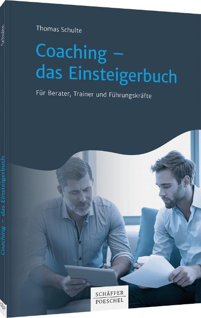 Coaching - das Einsteigerbuch - Thomas Schulte