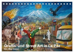 Cover-Bild zum Titel 'Graffiti und Street Art in La Paz (Tischkalender 2026 DIN A5 quer), CALVENDO Monatskalender' von 'Max Glaser'