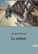 Cover-Bild zum Titel 'La nation' von 'Ernest Renan'